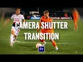 EASY SIMPLE Rapid Camera Shutter Transition 