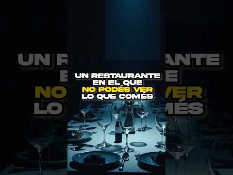 El restaurant en el que no podés ver lo que comés