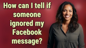 How can I tell if someone ignored my Facebook message?