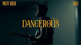 Dangerous ft. Rozzi (Official Music Video)