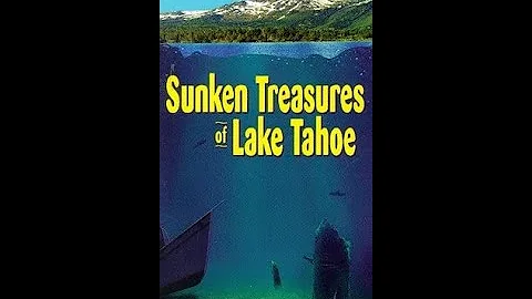 Sunken Treasures of Lake Tahoe (1993)