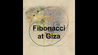 The Fibonacci Spiral Through the Great Pyramid of Giza