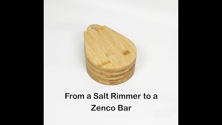 Making a Zenco Holder from a Bar Accessory