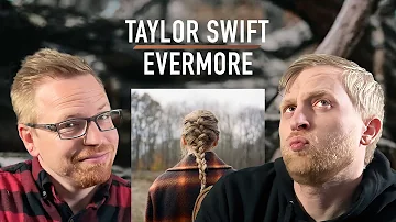 I made my friend listen to Taylor Swift again | Evermore Reaction