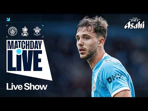MATCHDAY LIVE! | Man City v Southampton | FA Cup Semi Final — football video