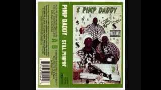Pimp Daddy - Got To Be Real (Street),Full Pack Records, Early NOLA
