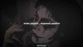 Triste Payaso — Orquesta Papilon || (sub. español)