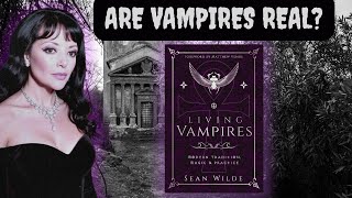 Living Vampires by Sean Wilde | Modern Vampirism, Vampire Magic & the Kheprian Order