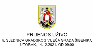 5. sjednica Gradskog vijeća Grada Šibenika