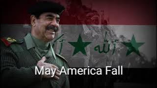 May It Fall! - Ba'athist Iraqi Song
