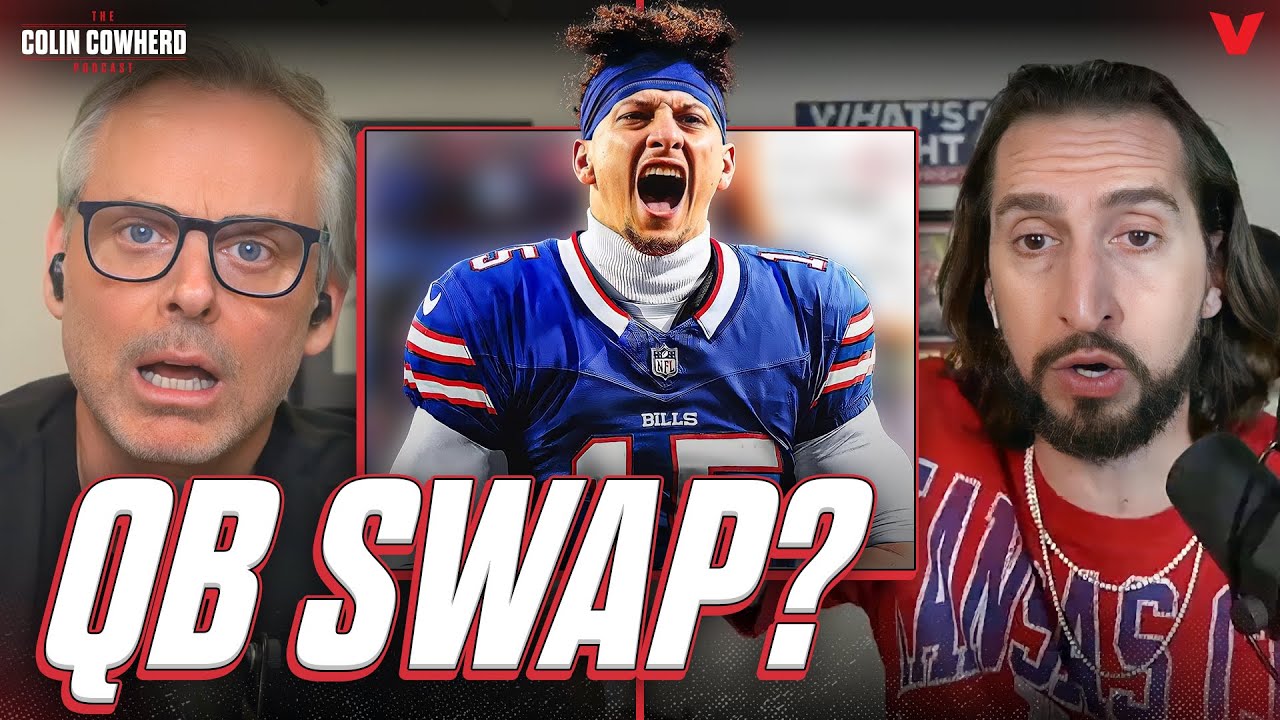 Nick Wright CALLS OUT Colin for “CRAZY” Patrick Mahomes-Josh Allen, Chiefs-Bills take | Cowherd NFL