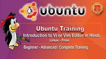 Ubuntu Vi Editor | Ubuntu Training in Hindi | Part - 12 | Ubuntu Linux beginner-advanced