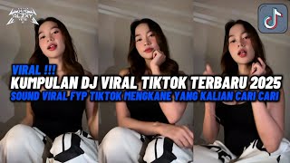 Download Lagu KUMPULAN DJ VIRAL TIKTOK TERBARU || DJ CAMPURAN VIRAL TIKTOK TERBARU 2025 FULL BASS MENGKANE MP3 Download Lagu KUMPULAN DJ VIRAL TIKTOK TERBARU || DJ CAMPURAN VIRAL TIKTOK TERBARU 2025 FULL BASS MENGKANE MP3