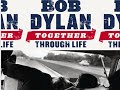 Bob Dylan- Feel A Change Comin' On (Together Through Life)