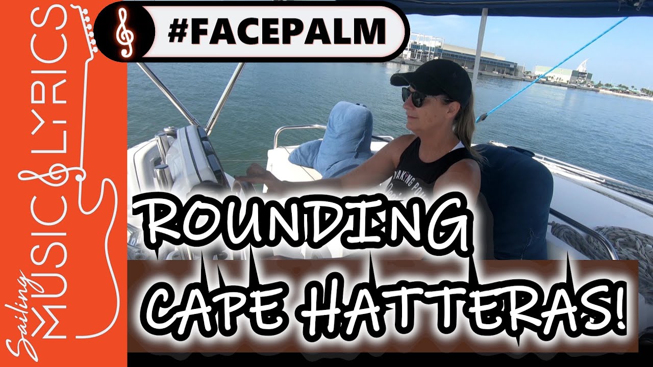 Sailing the Gulf Stream and rounding CAPE HATTERAS! [Ep.4]