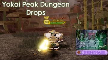 Yokai Peak Dungeon Drops - Dungeon Quest [Roblox]
