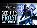 Wo Long: Fallen Dynasty GOD TIER FROST Build Guide! (Best Water Virtue Build)