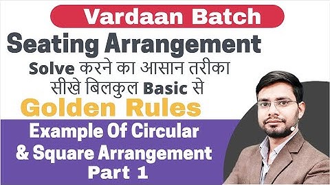 Seating Arrangement Reasoning Tricks In Hindi | Basic of Circular & Square Arrangement Vardaan Batch