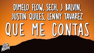 Qué Me Contás - Dímelo Flow, Sech, J Balvin, Justin Quiles, Lenny Tavárez (Lyrics/Letra)