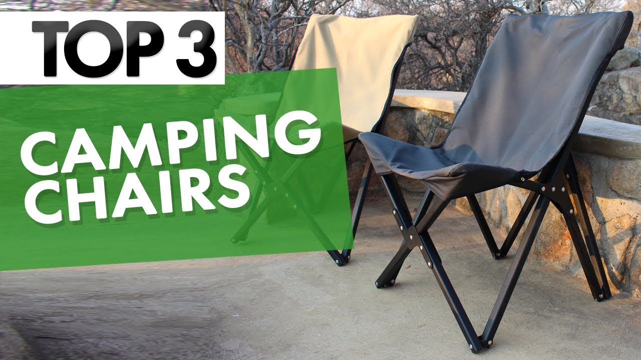 Top 3 Best Camping Chair In 2022!