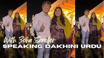 Speaking "Dakhini Urdu" with @zohahahah | Sidd Ahmed