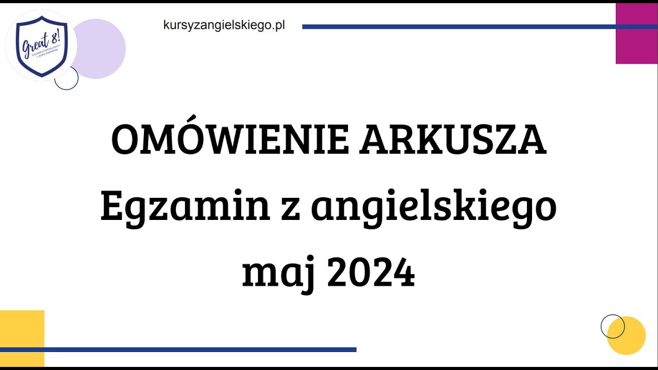 Omówienie arkusza. Egzamin 8 z języka angielskiego. Arkusz i odpowiedzi.