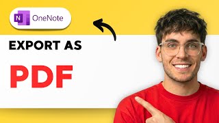 How to Export Microsoft OneNote as PDF [2026 Full Guide]