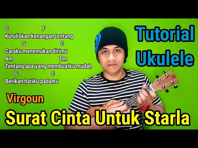 Chord Ukulele Surat Cinta Untuk Starla - Virgoun tutorial gampang class=