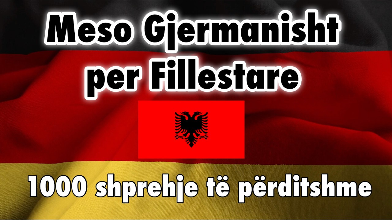Meso Gjermanisht per Fillestare - 1000 shprehje të përditshme