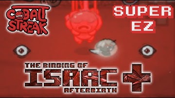 Afterbirth+ #51 - SUPER EZ - Cobalt Streak