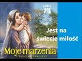 Jest na wiecie mio