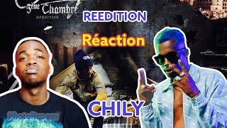 CHILY | rééditions (RÉACTION) 5ème CHAMBRE (première écoute)