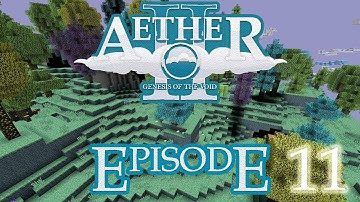 Minecraft: Aether II - Episode 11 - Our Adventure with Steve!