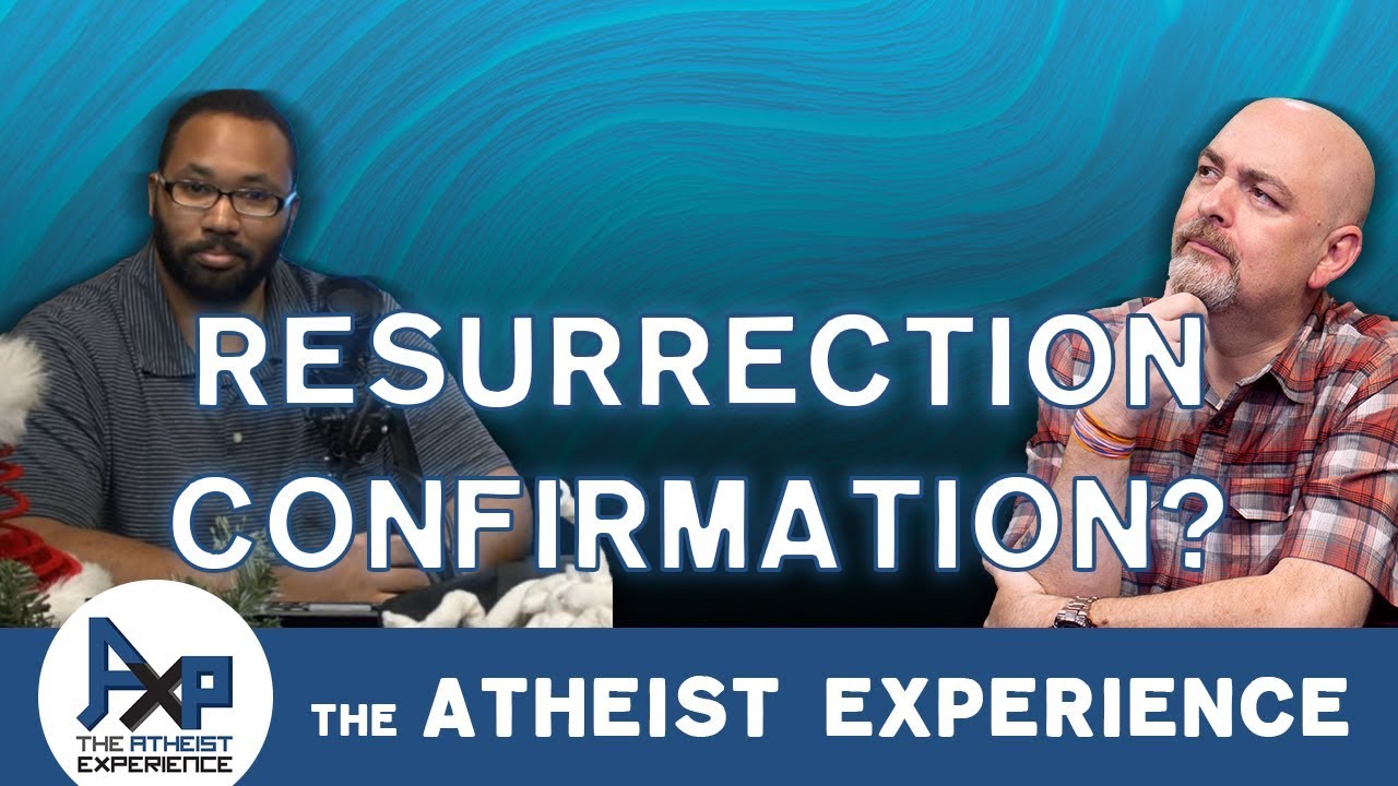 What Evidence Would Confirm the Bible? | Matt - MI | Atheist Experience 23.53 What Evidence Would Confirm the Bible? | Matt - MI | Atheist Experience 23.53