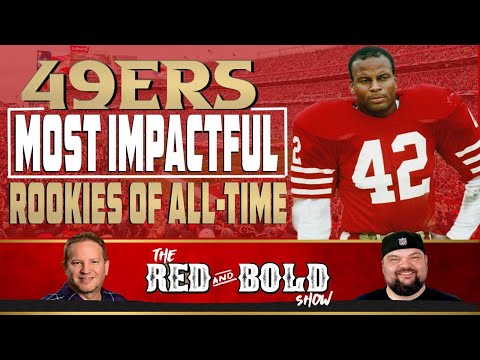49ers Most Impactful Rookies of All-Time