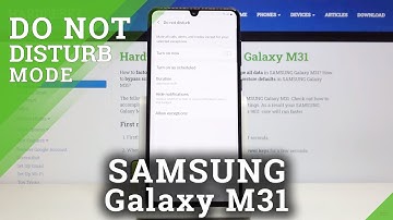 How to Set Up DND Mode in SAMSUNG GALAXY M31 - Do Not Disturb Mode