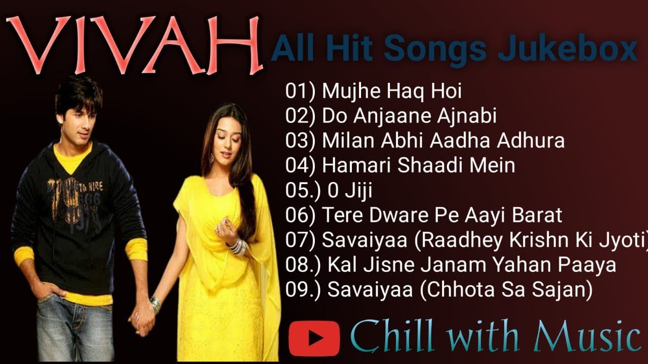 Vivah Movie All Songs Shahid Kapoor  Amrita Rao Bollywood song jukebox special Vivah Hindi song