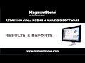 MagnumStone REA Wall Design &amp; Analysis Software Tutorial - Part 4: Results &amp; Reports