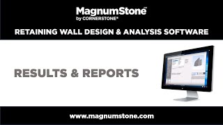 MagnumStone REA Wall Design &amp; Analysis Software Tutorial - Part 4: Results &amp; Reports