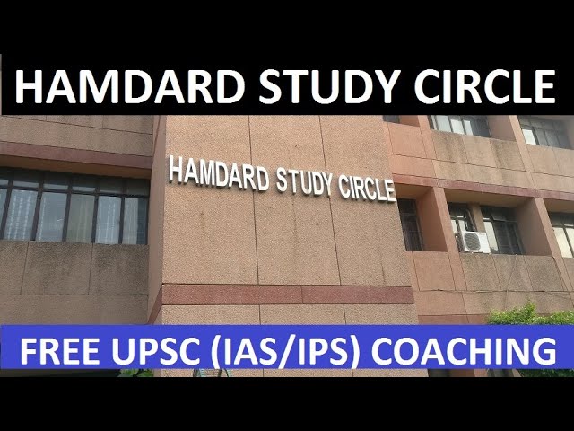 HAMDARD STUDY CIRCLE | FREE UPSC IAS/IPS Coaching | INSTITUTE TOUR class=