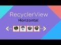 Horizontal RecyclerView