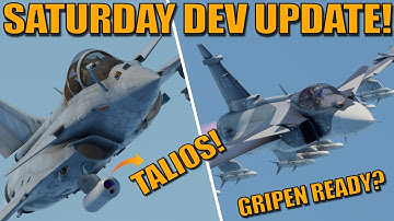 SATURDAY DEV UPDATE! GRIPEN E READY! RAFALE NEW POD! J-10C RADAR BUFF? & MORE! - War Thunder