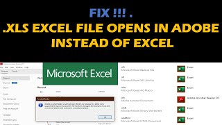 FIX!!!!  xls Excel file opens in Adobe instead of Excel screenshot 2