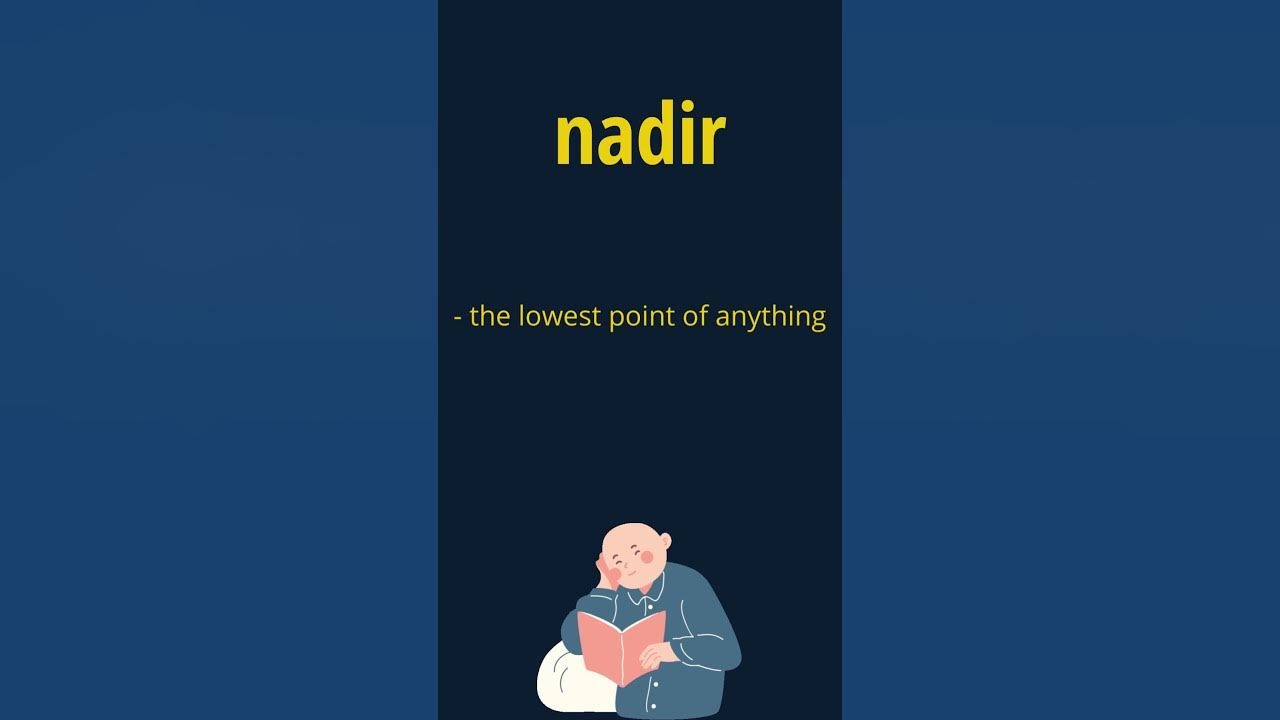 nadir-meaning-meaning-of-nadir-nadir-definition-shorts-words
