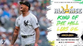 AllRise: King of the Hill, Luis Gil Leading the Charge!