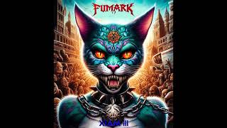 FUMARK - In a World Where Chaos Thrives