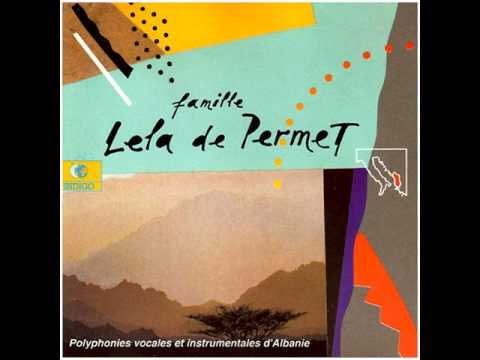 Famille Lela de Permet - N'pensheremne e zotrise sate (1991)