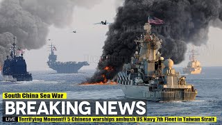 Terrifying Moment!! 5 Chinese Warships Ambush Us Navy 7Th Fleet In Taiwan Strait
