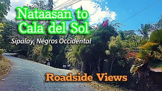 Nataasan to Cala del Sol, Sipalay, Negros Occidental Roadside Views | Negros Road Trip