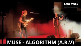 FAKE MUSE : ALGORITHM (Alternate Reality Version)